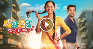 Meetha Khatta Pyaar Hamara Today Episode Star Plus