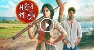 Maati Se Bandhi Dor Today Episode Star Plus