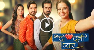 Do Dooni Pyaar Today Episode Star Plus